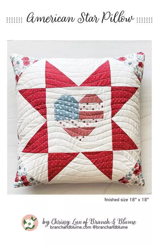 American Star Pillow Pattern, Size is 18" x 18"BNB2411 by Chrissy Lux of Branch and Blume Printed Pattern only