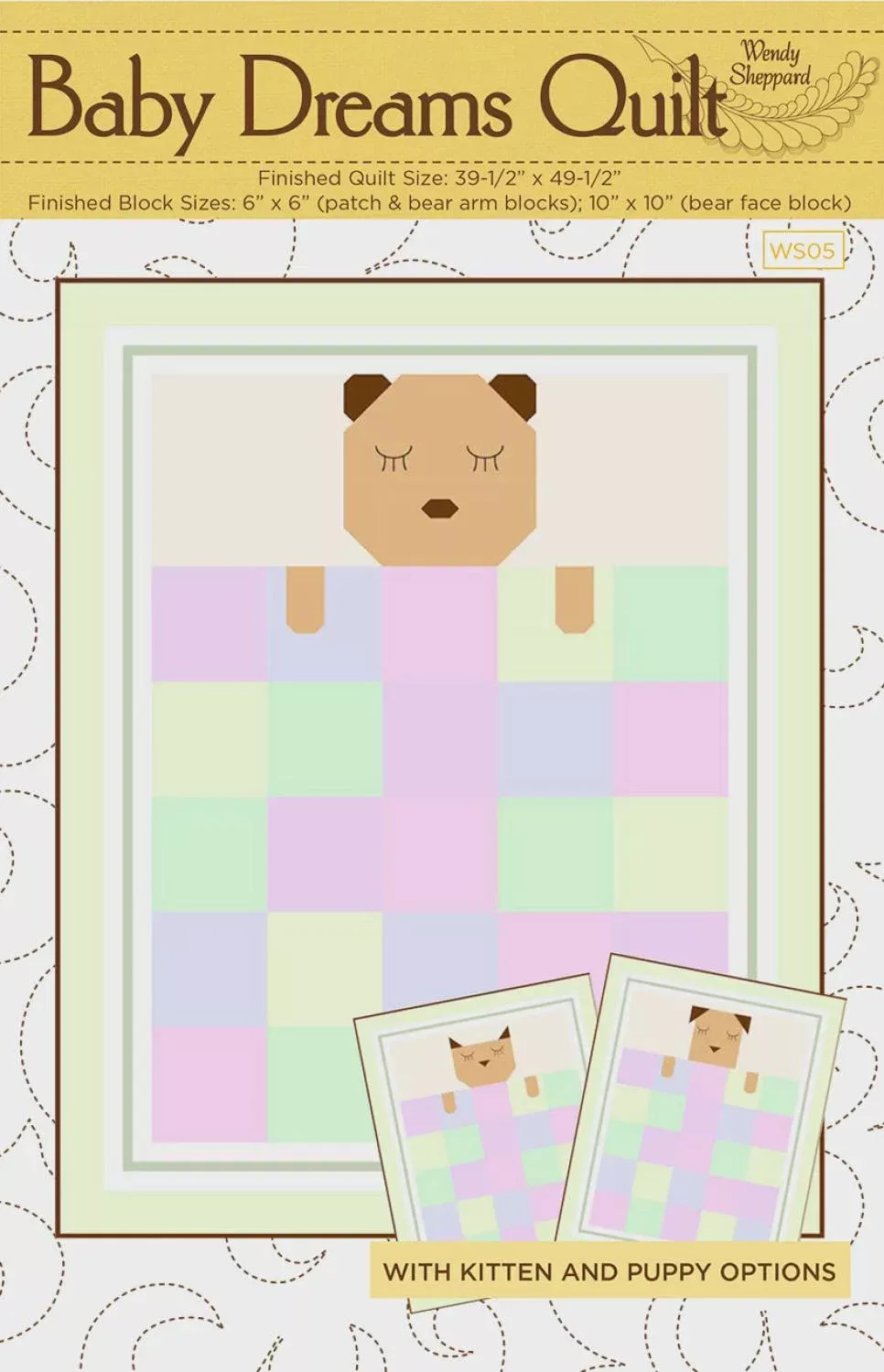 Baby Dreams Quilt WS05 By Wendy Sheppard Printed Pattern Only Finished 39.5" x 49.5"