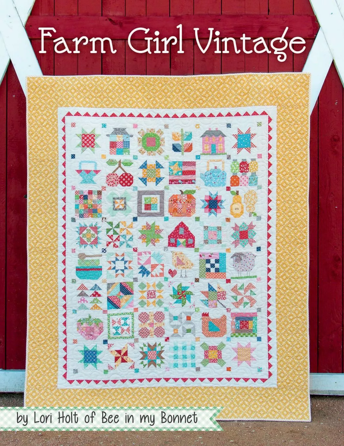 Farm Girl Vintage - Lori Holt - Softcover