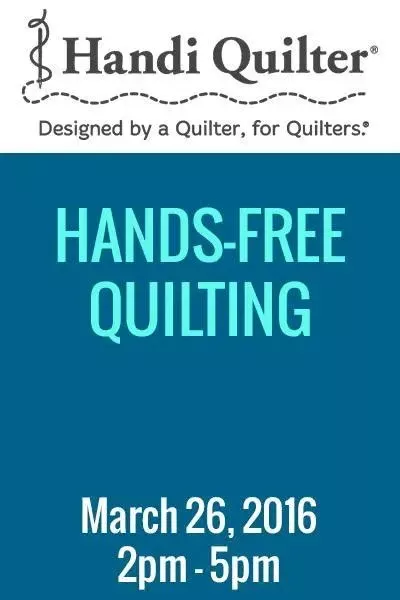 Handi Quilter Class - Hands Free Quilting - Saturday, March 26, 2pm-5pm