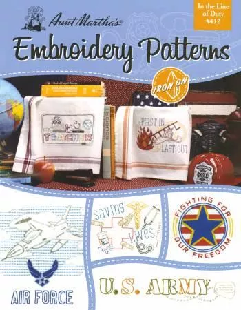 "In the Line Of Duty" Iron-on Transfer Embroidery Patterns412CP