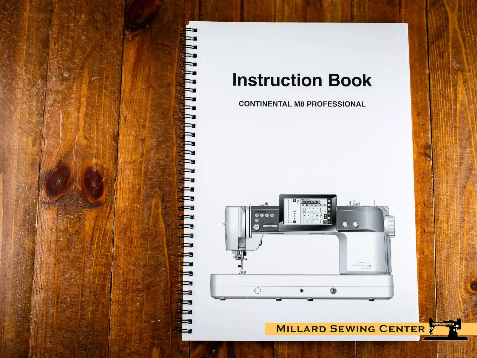 Janome Model Continental M8 Instruction Manual