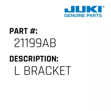 "L" Bracket - Juki #21199AB