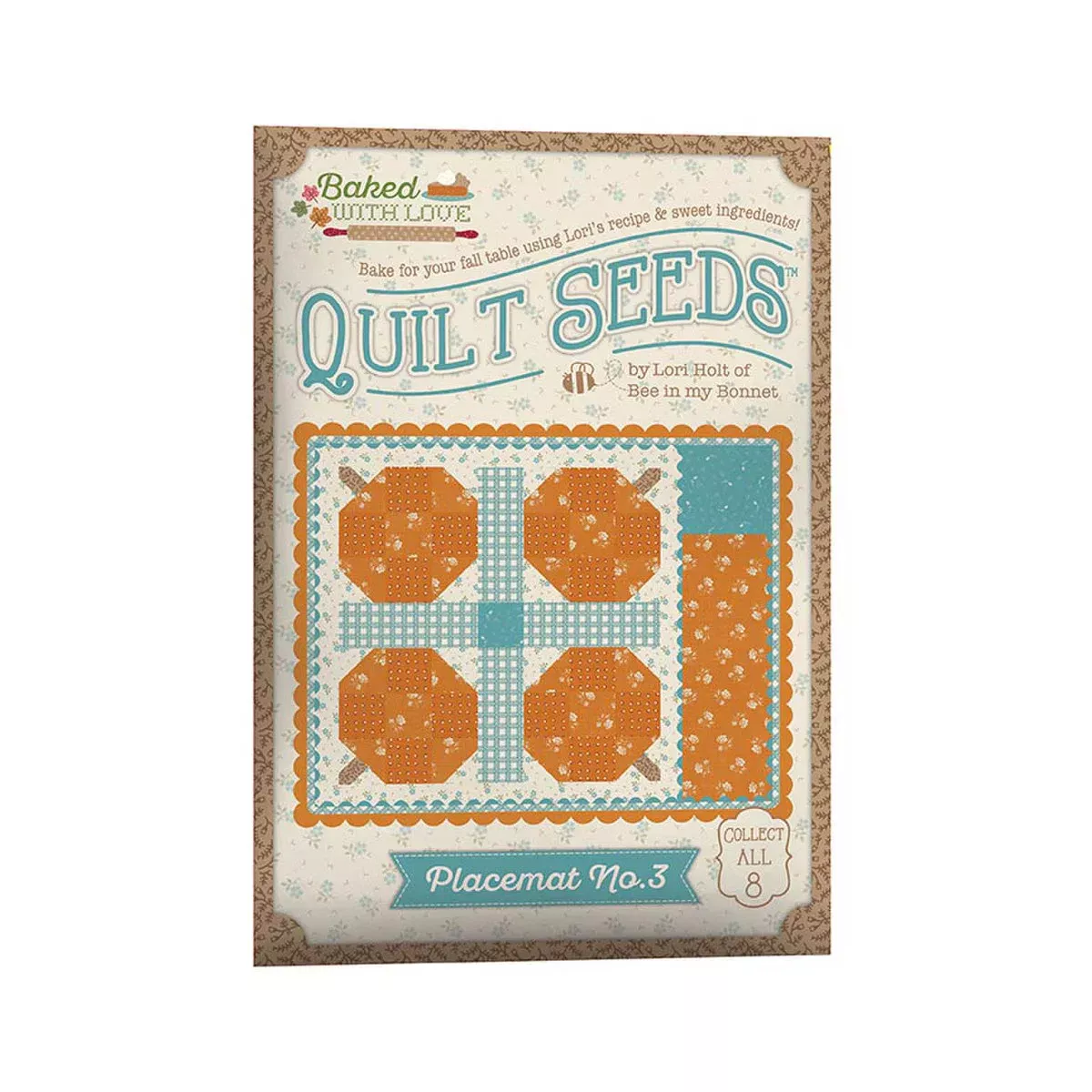 PATTERN, Baked With Love Quilt Seeds ~ PLACEMAT No. 3 Block by Lori Holt