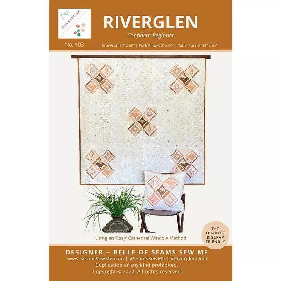 Seams Sew Me Riverglen Quilt Pattern (Paper Version)