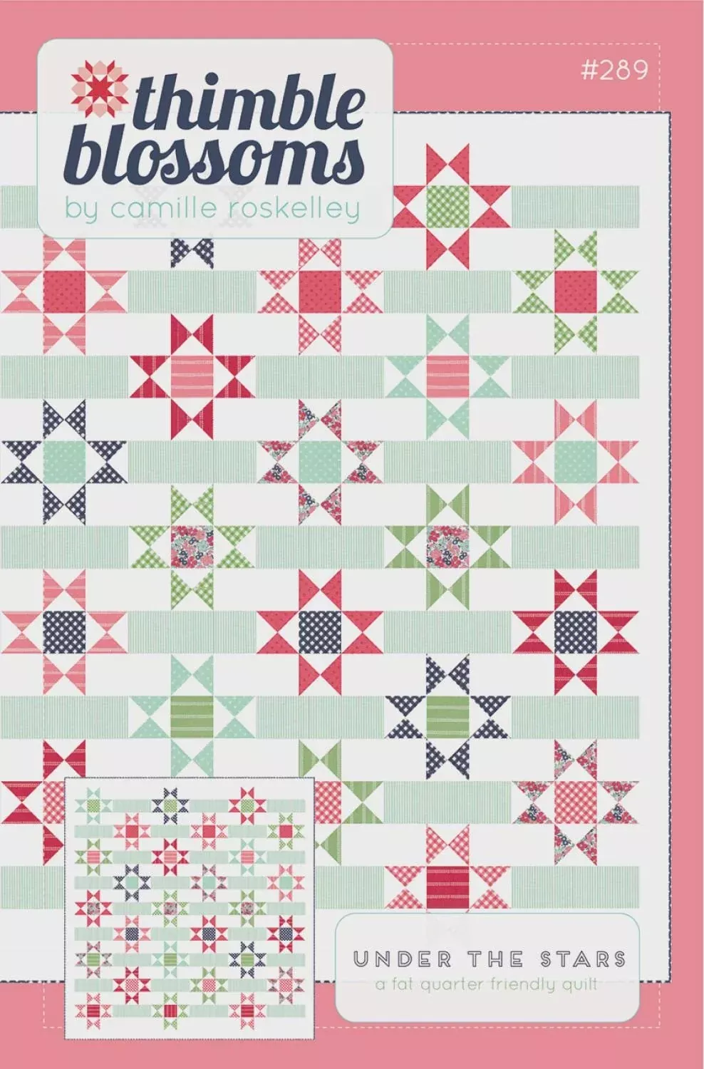 Under the Stars Pattern by Camille Roskelley for Thimble Blossoms TBL289